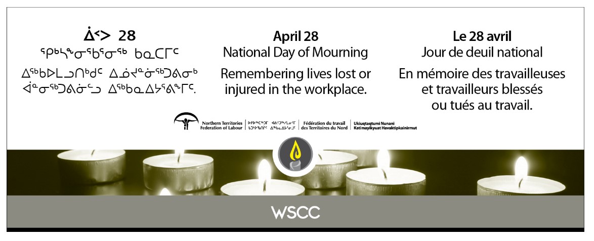 Day of Mourning Poster | WSCC | Workers' Safety and Compensation Commission